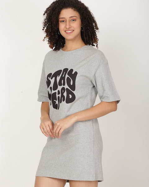Stay Weird Typography T-shirt Dress
