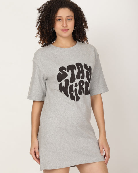 Stay Weird Typography T-shirt Dress